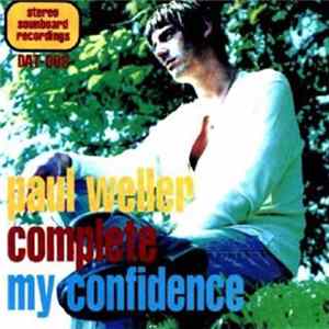 Paul Weller - Complete My Confidence FLAC