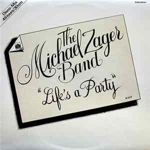 The Michael Zager Band - Life's A Party FLAC