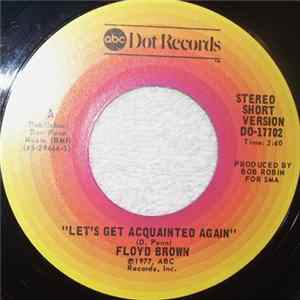 Floyd Brown - Let's Get Acquainted Again FLAC