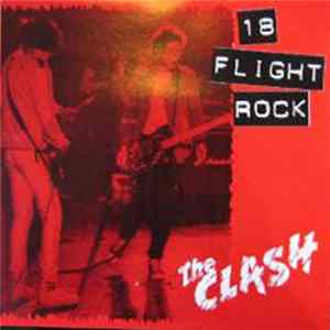 The Clash - 18 Flight Rock FLAC
