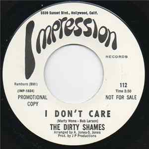 The Dirty Shames - I Don't Care / Makin' Love FLAC