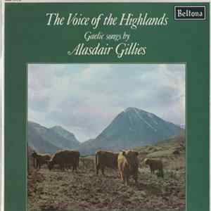 Alasdair Gillies - The Voice of the Highlands FLAC