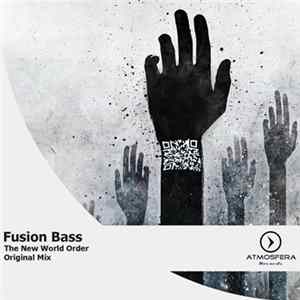 Fusion Bass - The New World Order FLAC