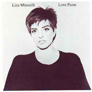 Liza Minnelli - Love Pains FLAC