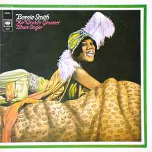 Bessie Smith - The World's Greatest Blues Singer FLAC
