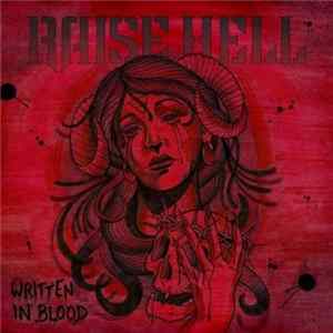Raise Hell - Written In Blood FLAC