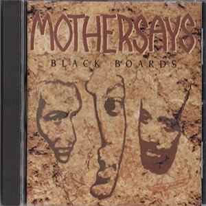 Mothersays - Black Boards FLAC