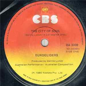 Eurogliders - The City Of Soul FLAC