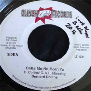 Bernard Collins, Lloyd Charmers - Satta Me No Born Ya / Charming Version FLAC