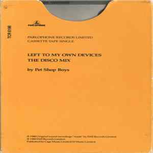 Pet Shop Boys - Left To My Own Devices (The Disco Mix) FLAC