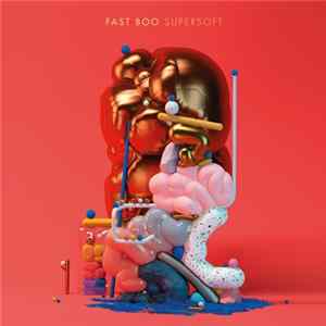 Fast Boo - Supersoft FLAC