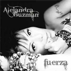 Alejandra Guzmán - Fuerza FLAC