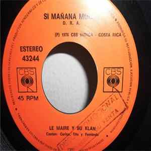 Le Maire Y Su Klan - Mar Y Sol / Si Mañana Muero FLAC