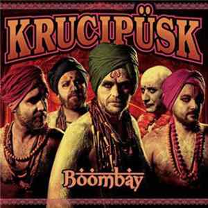 Krucipüsk - Boombay FLAC