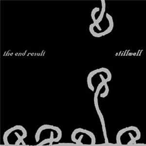 Stillwell - The End Result FLAC