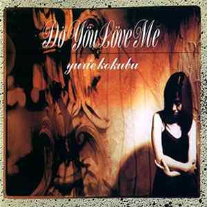 Yurie Kokubu - Dö Yöu Löve Me FLAC
