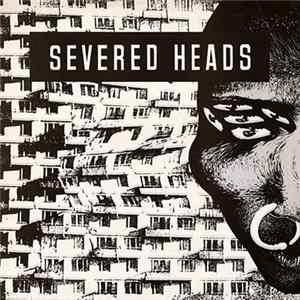 Severed Heads - Stretcher FLAC