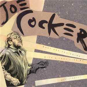Joe Cocker - What Are You Doing With A Fool Like Me FLAC