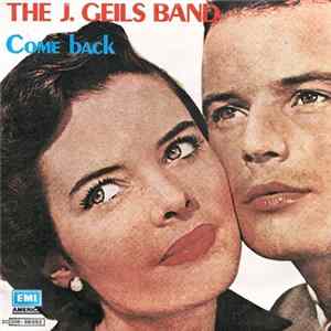 The J. Geils Band - Come Back FLAC
