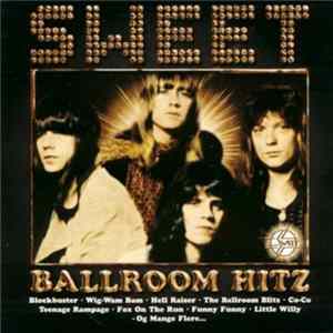 The Sweet - Ballroom Hitz FLAC
