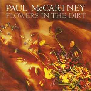 Paul McCartney - Flowers In The Dirt FLAC