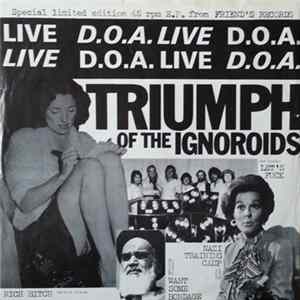 D.O.A. - Triumph Of The Ignoroids FLAC