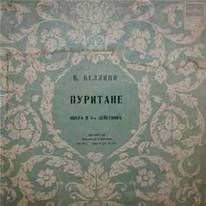 Vincenzo Bellini / Maria Callas / Tullio Serafin / Giuseppe Di Stefano - I Puritani FLAC