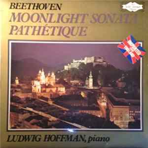 Beethoven , Ludwig Hoffmann - Moonlight Sonata / Pathétique FLAC