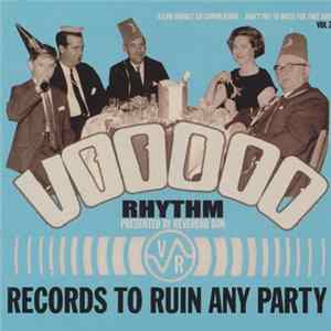 Various - Voodoo Rhythm Presented By Reverend Dan - Records To Ruin Any Party FLAC
