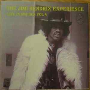 The Jimi Hendrix Experience - Live In Sweden Vol. 4 FLAC