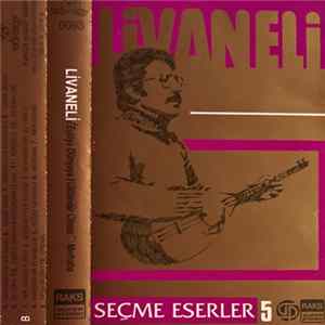 Livaneli - Eşkiya Dünyaya Hükümdar Olmaz / Merhaba FLAC