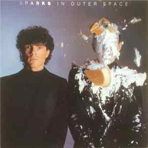Sparks - In Outer Space FLAC