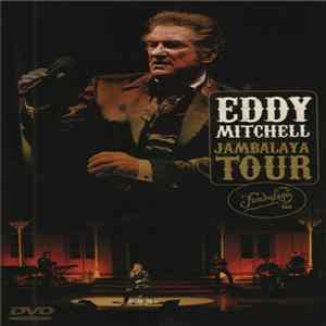 Eddy Mitchell - Jambalaya tour FLAC