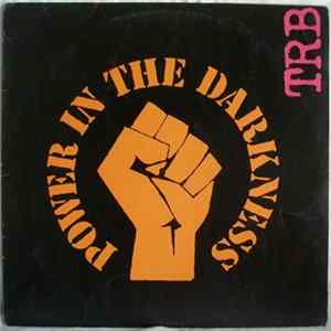 TRB - Power In The Darkness FLAC