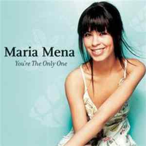 Maria Mena - You're The Only One FLAC