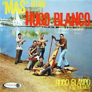 Hugo Blanco Y Su Conjunto - "Mas" Ritmo Con Hugo Blanco FLAC