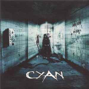 Cyan - Better Leave Me Dying (Demo 2006) FLAC