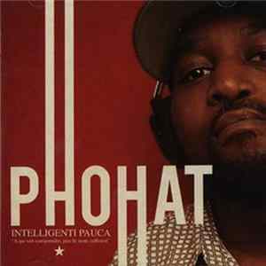 Phohat - Intelligenti Pauca FLAC
