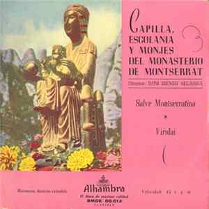 Capilla Escolania Y Monjes Del Monasterio De Montserrat - Salve Montserratina / Virolai FLAC