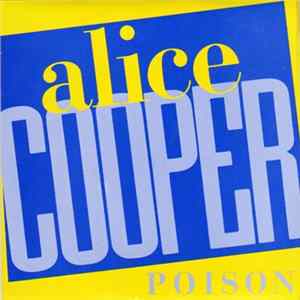 Alice Cooper - Poison FLAC