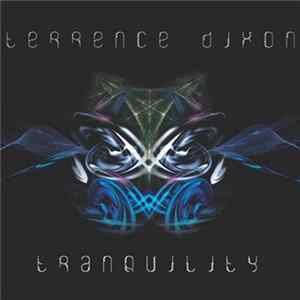 Terrence Dixon - Tranquility EP FLAC