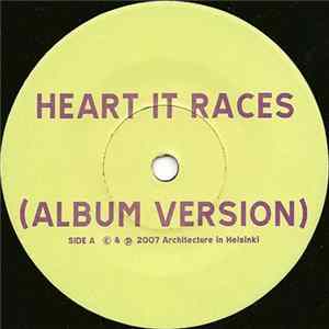 Architecture In Helsinki - Heart It Races FLAC
