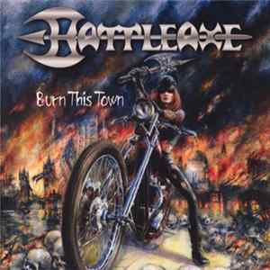Battleaxe - Burn This Town FLAC