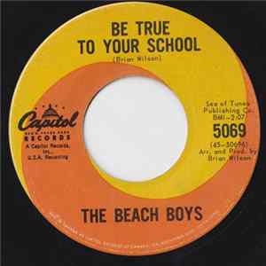 The Beach Boys - Be True To Your School / In My Room FLAC