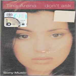 Tina Arena - Don't Ask FLAC