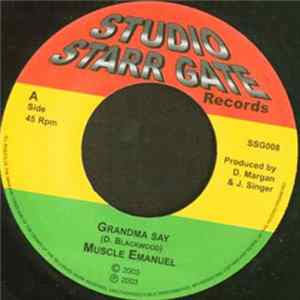 Muscle Emanuel - Grandma Say FLAC