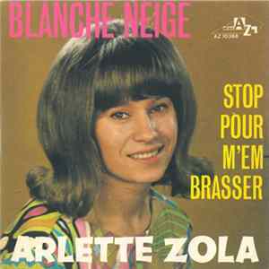 Arlette Zola - Blanche Neige FLAC