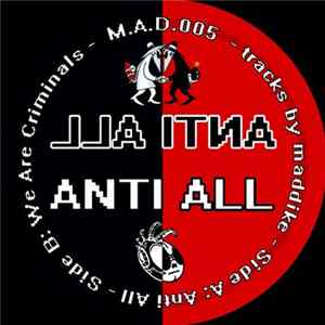 Maddike - Anti All FLAC