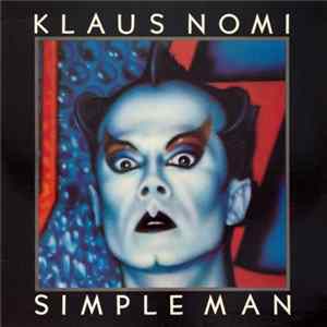Klaus Nomi - Simple Man FLAC
