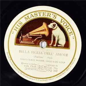 Amelita Galli-Curci, Beniamino Gigli - Bella figlia dell amore / Chi mi frena FLAC
